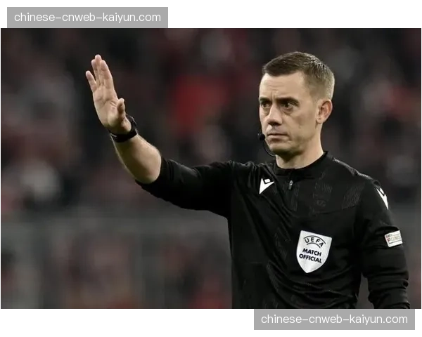 裁判安排：法国名哨蒂尔潘将执法拜仁对阵巴黎的关键战役